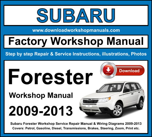 Subaru Forester Workshop Repair Manual Download 2009-2013