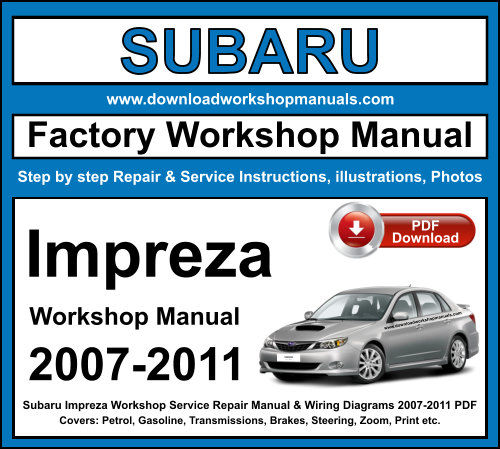 Subaru impreza Workshop Repair Manual Download 2007-2011