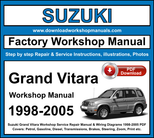 Suzuki Grand Vitara Workshop Repair Manual Download 1998-2005