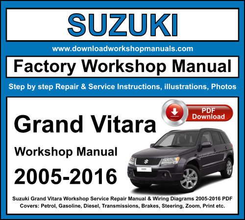 Suzuki Grand Vitara Workshop Repair Manual Download 2005-2016