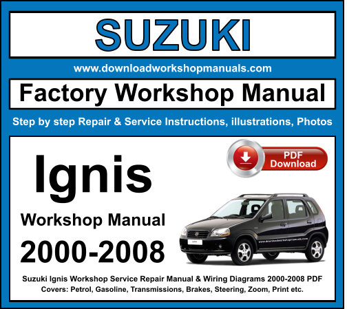 Suzuki Ignis Workshop Repair Manual Download 2000-2008