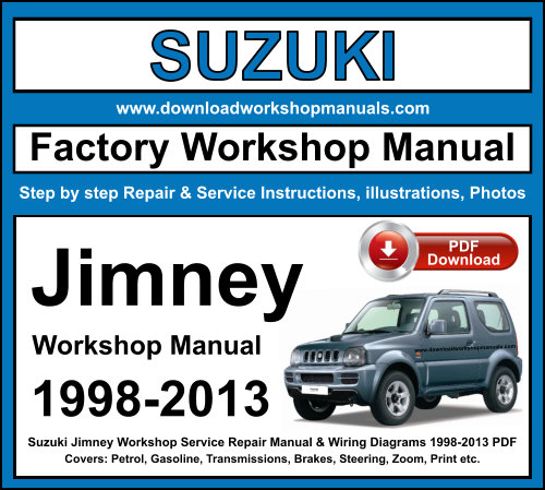 Suzuki Jimny Workshop Repair Manual Download 1998-2013