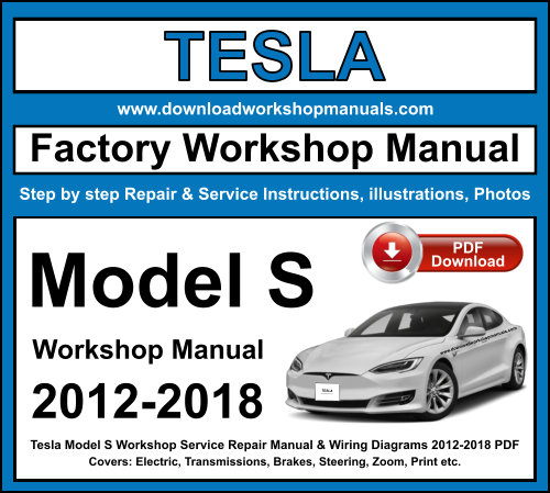 Tesla Model S Workshop Repair Manual Download 2012-2018