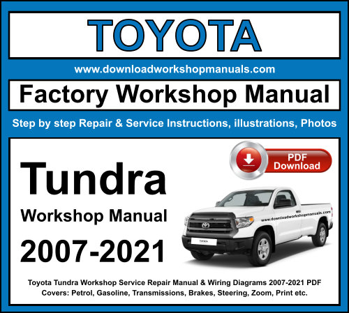 Toyota Tundra Workshop Repair Manual Download 2007-2021