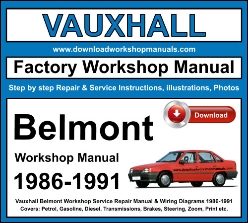 Vauxhall Belmont Workshop Repair Manual Download 1986-1991