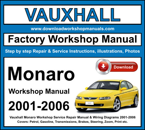 Vauxhall Monaro Workshop Repair Manual Download 2001-2006