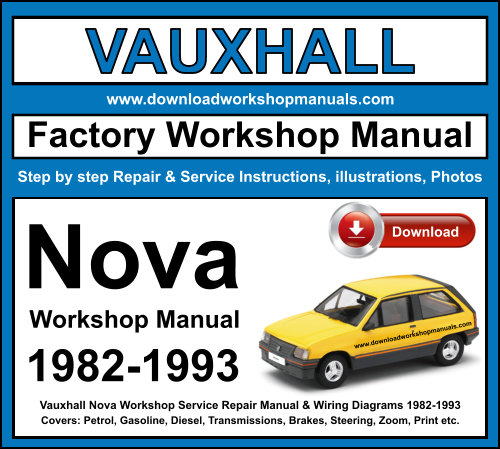 Vauxhall Nova Workshop Repair Manual Download 1982-1993