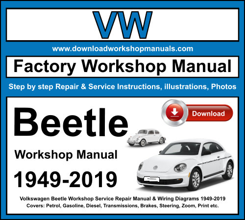 Volkswagen Beetle Workshop Repair Manual Download 1949-2019