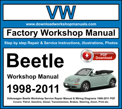 Volkswagen Beetle Workshop Repair Manual Download PDF 1998-2011