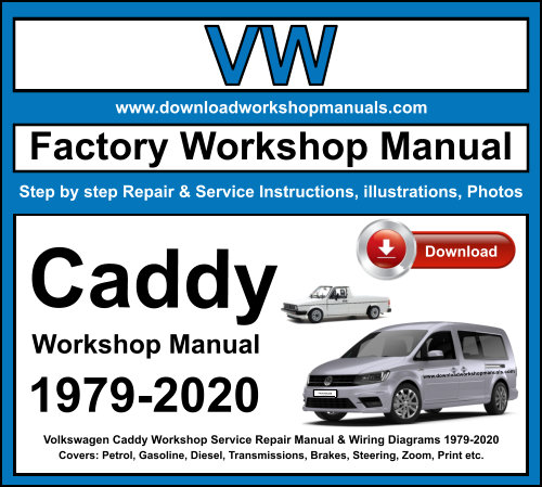 Volkswagen Caddy Workshop Repair Manual Download 1979-2020