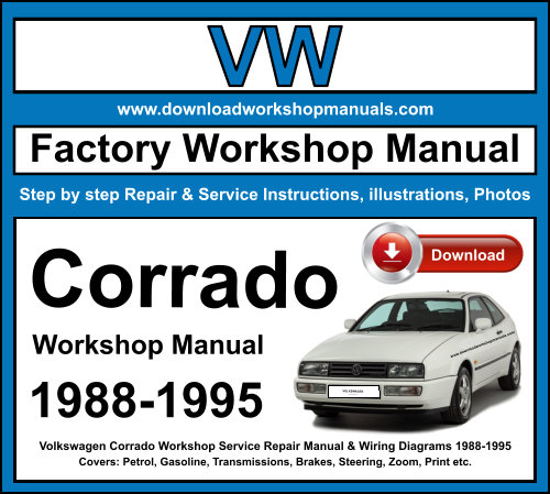 Volkswagen Corrado Workshop Repair Manual Download 1988-1995