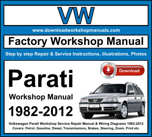 Volkswagen Parati Workshop Repair Manual Download 1982-2012