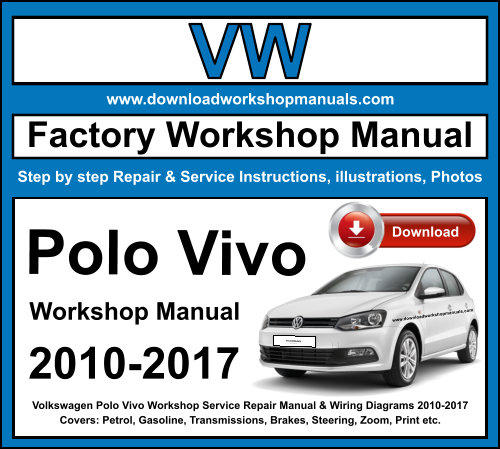 Volkswagen Polo Vivo Workshop Repair Manual Download 2010-2017