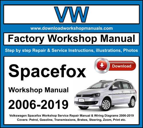 Volkswagen Spacefox Workshop Repair Manual Download 2006-2019