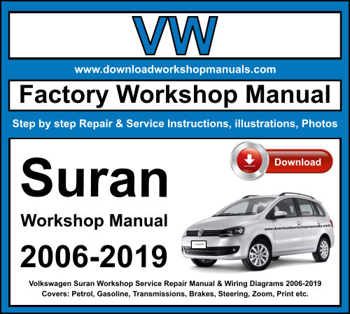 Volkswagen Suran Workshop Repair Manual Download 2006-2019