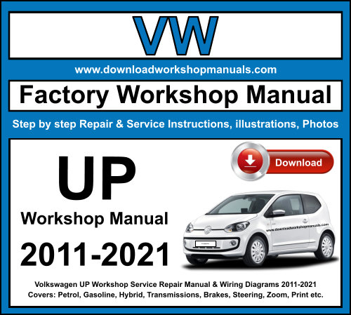 Volkswagen UP Workshop Repair Manual Download 2011-2021