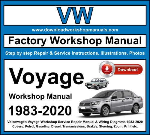 Volkswagen Voyage Workshop Repair Manual Download 1983-2020