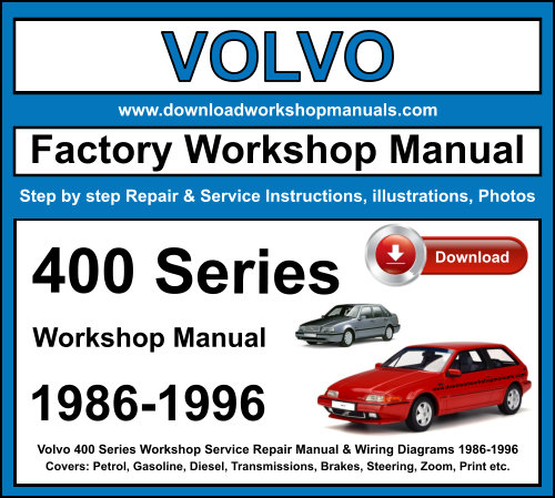 Volvo 400 Series Workshop Repair Manual Download 1986-1996