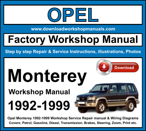 Opel Monterey 1992-1999 Workshop Repair Manual Download