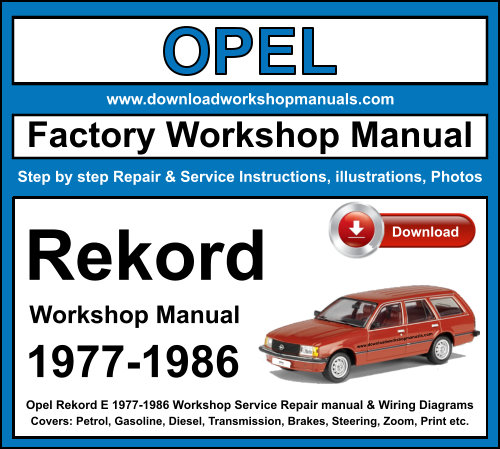 Opel Rekord 1977-1986 Workshop Repair Manual Download