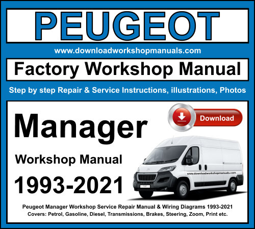 Peugeot Manager Workshop Repair Manual Download 1993-2021