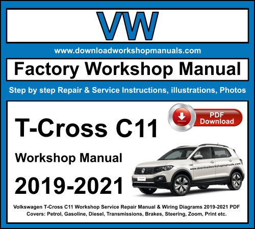 Volkswagen T-Cross C11 Workshop Repair Manual Download 2019-2021