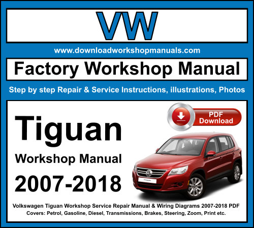 Volkswagen Tiguan Workshop Repair Manual Download 2007-2018