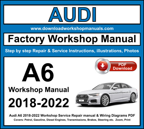 Audi A6 2018-2022 Workshop Repair Manual Download PDF