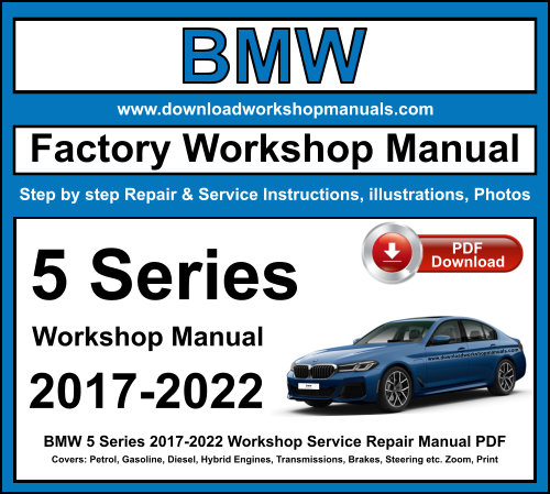 BMW 5 Series 2017-2022 Workshop Repair Manual Download PDF