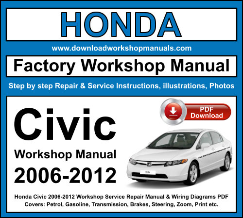 Honda Civic 2006-2012 Workshop Repair Manual Download