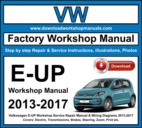 Volkswagen E-Up Workshop Repair Manual Download 2013-2017